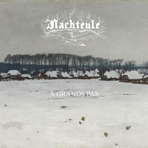 Nachteule : À Grands Pas